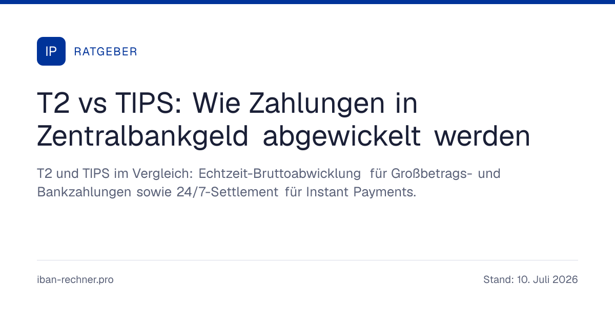 TARGET2 vs TIPS: Wo SEPA-Überweisungen wirklich abgewickelt werden ...